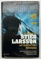 Luftslottet som spr&auml;ngdes