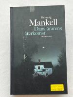 Dansl&auml;rarens &aring;terkomst