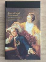Ljuva m&ouml;ten och &ouml;mma samtal - om k&auml;rlek och v&auml;nskap p&aring; 1700-talet