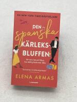 Den spanska k&auml;rleksbluffen
