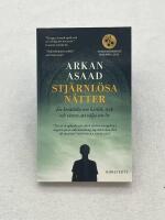 Stj&auml;rnl&ouml;sa n&auml;tter - en ber&auml;ttelse om k&auml;rlek, svek och r&auml;tten att v&auml;lja sitt liv