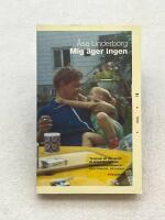 Mig &auml;ger ingen