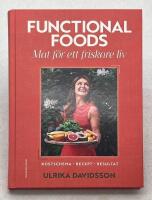 Functional foods : mat f&ouml;r ett friskare liv
