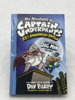 The adventures of Captain Underpants : The first epic novel