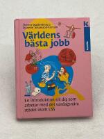 V&auml;rldens b&auml;sta jobb : En introduktion till dig som arbetar med det vardagsn&auml;ra st&ouml;det inom LSS
