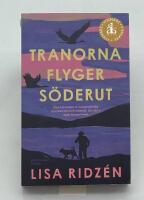 Tranorna flyger s&ouml;derut