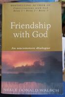 Friendship with god - an uncommon dialogue