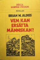 Vem kan ers&auml;tta m&auml;nniskan?