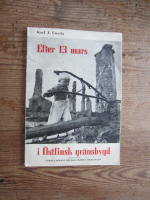 Efter 13 mars i &Ouml;stfinsk gr&auml;nsbygd