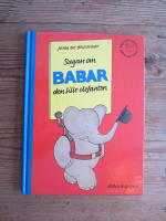 Sagan om BABAR den lille elefanten.