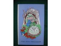 V&aring;ra egna trollsagor