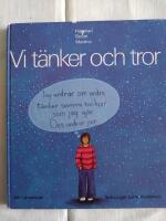 Vi t&auml;nker och tror