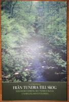 Fr&aring;n tundra till skog : milj&ouml;f&ouml;r&auml;ndringar i norra Sk&aring;ne under j&auml;garsten&aring;ldern