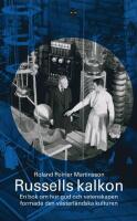 Russells kalkon : en bok om hur Gud och vetenskapen formade den v&auml;sterl&auml;ndska kulturen