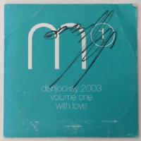 Discjockey 2003, volume one with love