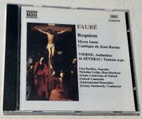 Faur&eacute;, Requiem, Messe basse, Cantique de Jean Racine, Vierne: Andantino, de S&eacute;verac: Tantum ergo