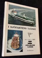 I sj&ouml;fartens tj&auml;nst 1846-1917-1987 AHLMARK LINES