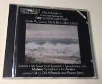 Ole Schmidt / Gunnar Jansson: &Ouml;RESUNDSSYMFONIN, Niels W Gade; VIOLIN CONCERTO in D minor Op 56