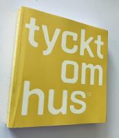 Tyckt om hus 