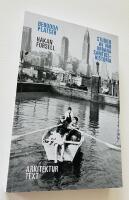 Bebodda platser Studier av v&aring;r urbana samtidshistoria