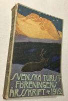 Svenska Turistf&ouml;reningens &Aring;rsskrift 1912