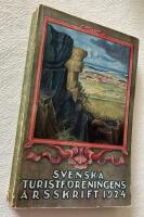 Svenska Turistf&ouml;reningens &Aring;rsskrift 1924