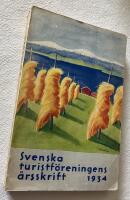 Svenska Turistf&ouml;reningens &Aring;rsskrift 1934
