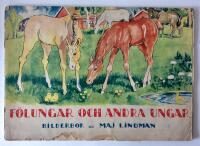F&ouml;lungar och andra ungar