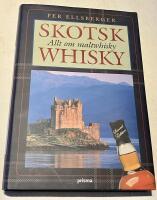 SKOTSK WHISKY Allt om maltwisky
