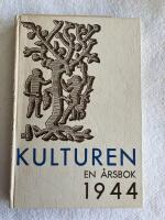 KULTUREN En &aring;rsbok 1944