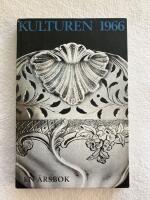 KULTUREN En &aring;rsbok 1966 SILVER OCH FAJANS