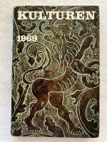 KULTUREN En &aring;rsbok 1969 METALLARBETEN