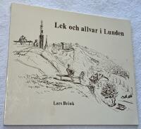 LEK OCH ALLVAR I LUNDEN Om stadsdelskrig i G&ouml;teborg f&ouml;rr och nu