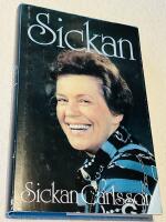 Sickan &ndash; Minnen ber&auml;ttade f&ouml;r Anna Nyman