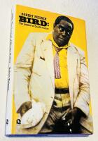 BIRD: The Legend of Charlie Parker 