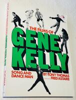 The films of Gene Kelly Song and dance man 