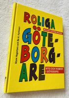ROLIGA G&Ouml;TEBORGARE Vits och humor i G&ouml;teborg