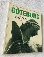 G&Ouml;TEBORG till fots 