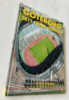 G&Ouml;TEBORG SETT FR&Aring;N HIMLEN En hisnande f&auml;rd &ouml;ver stad och land 