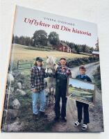 Utflyckter till Din historia 