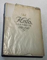 Kosta Glasbruk 1742&mdash;1942 Jubileumsskrift utgiven av Kosta Glasbruk med anledning av dess 200-&aring;riga verksamhet