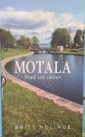 Motala : stad vid vatten