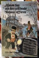 Agaton Sax och den sv&auml;llande Rotmos-aff&auml;ren