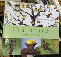 Skulpturer i metaltr&aring;d