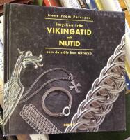 Smycken fr&aring;n vikingatid och nutid som du sj&auml;lv kan tillverka