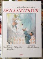 Hundra svenska skillingtryck och kupletter
