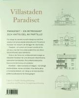 Villastaden Paradiset. Berättelser om människor, hus och utveckling under 120 år