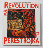 Fr&aring;n Revolution till Perestrojka. Sovjetisk konst ur Sammlung Ludwig