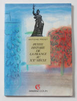 Petite Histoire de la France au XXe Si&egrave;cle