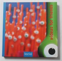 Koziol: Design for friends